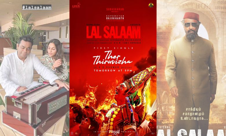 Lal Salaam Posters and Rajinikanth, Aishwarya R and AR Rahman