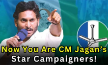 Now you are the star campaigner of CM Jagan!
